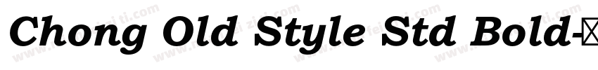 Chong Old Style Std Bold字体转换